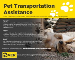 Pets are a part of the Family and AER recognizes the financial burden pet transportation can cause during a PCS. To help alleviate this, AER created the Pet Transportation Assistance Program.