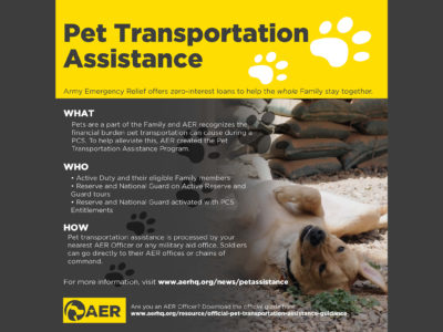 Pets are a part of the Family and AER recognizes the financial burden pet transportation can cause during a PCS. To help alleviate this, AER created the Pet Transportation Assistance Program. (Graphic by Ocean Shaked-Miller, Army Emergency Relief)