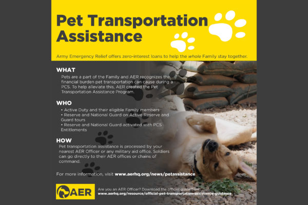 Pets are a part of the Family and AER recognizes the financial burden pet transportation can cause during a PCS. To help alleviate this, AER created the Pet Transportation Assistance Program. (Graphic by Ocean Shaked-Miller, Army Emergency Relief)